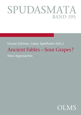Abbildung von Gärtner / Spielhofer | Ancient Fables - Sour Grapes? | 1. Auflage | 2023 | beck-shop.de