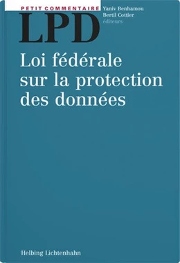 Abbildung von Cottier / Benhamou | Loi fédérale sur la protection des données: LPD | 1. Auflage | 2023 | beck-shop.de