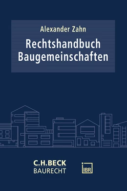 Abbildung von Zahn | Rechtshandbuch Baugemeinschaften | 1. Auflage | 2025 | beck-shop.de
