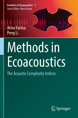 Abbildung von Farina / Li | Methods in Ecoacoustics | 1. Auflage | 2023 | 1 | beck-shop.de
