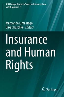 Abbildung von Lima Rego / Kuschke | Insurance and Human Rights | 1. Auflage | 2023 | 5 | beck-shop.de