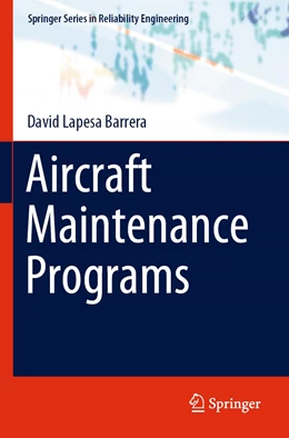 Abbildung von Lapesa Barrera | Aircraft Maintenance Programs | 1. Auflage | 2023 | beck-shop.de
