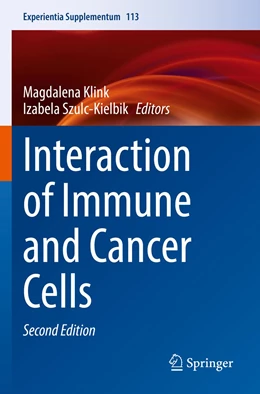 Abbildung von Klink / Szulc-Kielbik | Interaction of Immune and Cancer Cells | 2. Auflage | 2023 | 113 | beck-shop.de
