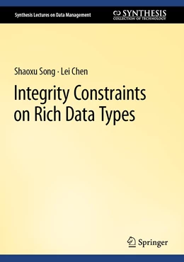 Abbildung von Song / Chen | Integrity Constraints on Rich Data Types | 1. Auflage | 2023 | beck-shop.de