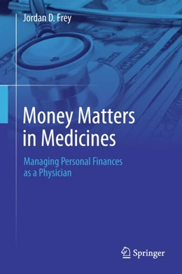Abbildung von Frey | Money Matters in Medicine | 1. Auflage | 2023 | beck-shop.de