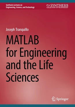Abbildung von Tranquillo | MATLAB for Engineering and the Life Sciences | 2. Auflage | 2023 | beck-shop.de