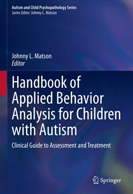 Abbildung von Matson | Handbook of Applied Behavior Analysis for Children with Autism | 1. Auflage | 2023 | beck-shop.de