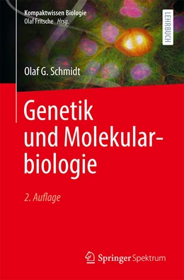 Abbildung von Schmidt | Genetik und Molekularbiologie | 2. Auflage | 2023 | beck-shop.de