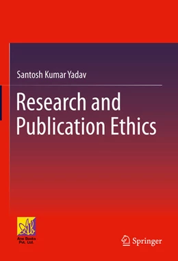 Abbildung von Yadav | Research and Publication Ethics | 1. Auflage | 2023 | beck-shop.de