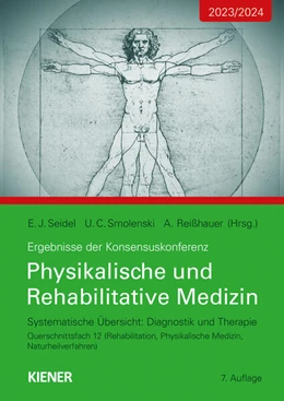 Abbildung von Seidel / Smolenski | Physikalische und Rehabilitative Medizin | 7. Auflage | 2023 | beck-shop.de