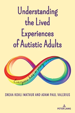 Abbildung von Mathur / Valerius | Understanding the Lived Experiences of Autistic Adults | 1. Auflage | 2023 | beck-shop.de