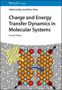 Abbildung von May / Kühn | Charge and Energy Transfer Dynamics in Molecular Systems | 4. Auflage | 2023 | beck-shop.de