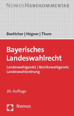 Abbildung von Boettcher / Högner | Bayerisches Landeswahlrecht | 20. Auflage | 2023 | beck-shop.de