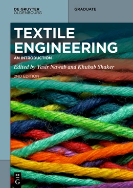 Abbildung von Nawab / Shaker | Textile Engineering | 2. Auflage | 2023 | beck-shop.de