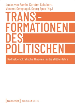 Abbildung von Ramin / Schubert | Transformationen des Politischen | 1. Auflage | 2023 | beck-shop.de
