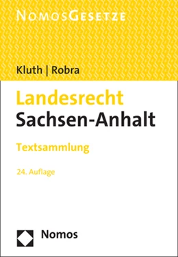 Abbildung von Kluth / Robra | Landesrecht Sachsen-Anhalt | 24. Auflage | 2023 | beck-shop.de