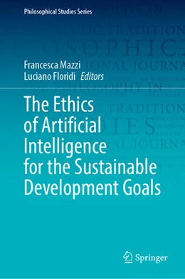 Abbildung von Mazzi / Floridi | The Ethics of Artificial Intelligence for the Sustainable Development Goals | 1. Auflage | 2023 | beck-shop.de