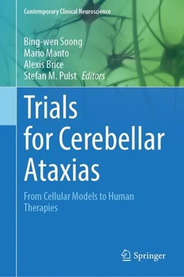 Abbildung von Soong / Manto | Trials for Cerebellar Ataxias | 1. Auflage | 2023 | beck-shop.de