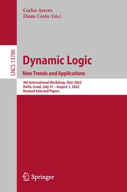 Abbildung von Areces / Costa | Dynamic Logic. New Trends and Applications | 1. Auflage | 2023 | beck-shop.de