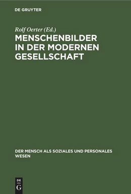 Abbildung von Oerter | Menschenbilder in der modernen Gesellschaft | 1. Auflage | 2021 | beck-shop.de