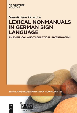 Abbildung von Pendzich | Lexical Nonmanuals in German Sign Language | 1. Auflage | 2020 | beck-shop.de