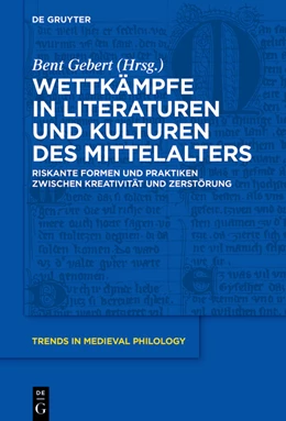 Abbildung von Gebert | Wettkämpfe in Literaturen und Kulturen des Mittelalters | 1. Auflage | 2023 | beck-shop.de
