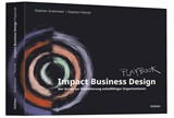 Abbildung von Grabmeier / Petzolt | Impact Business Design - Der Guide für das Entwickeln enkelfähiger Geschäftsmodelle | 2023 | beck-shop.de