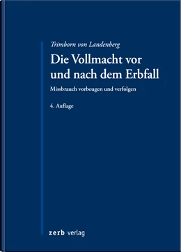 Abbildung von Trimborn von Landenberg | Die Vollmacht vor und nach dem Erbfall | 4. Auflage | 2023 | beck-shop.de