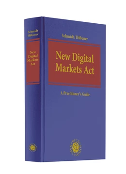 Abbildung von Schmidt / Hübener | New Digital Markets Act | 1. Auflage | 2023 | beck-shop.de
