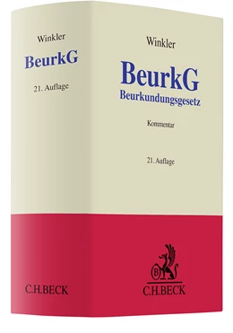 Abbildung von Winkler | Beurkundungsgesetz: BeurkG | 21. Auflage | 2023 | beck-shop.de