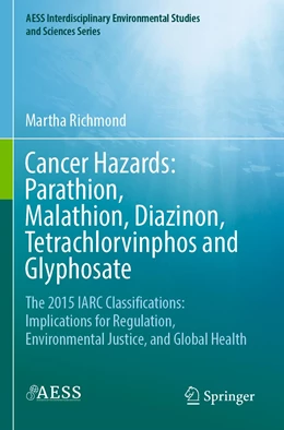 Abbildung von Richmond | Cancer Hazards: Parathion, Malathion, Diazinon, Tetrachlorvinphos and Glyphosate | 1. Auflage | 2023 | beck-shop.de