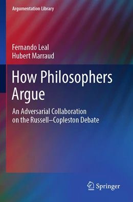 Abbildung von Leal / Marraud | How Philosophers Argue | 1. Auflage | 2023 | 41 | beck-shop.de