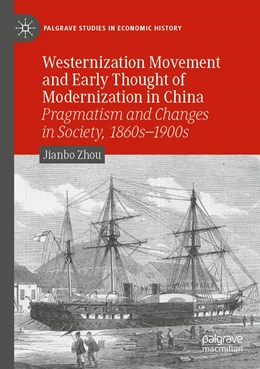 Abbildung von Zhou | Westernization Movement and Early Thought of Modernization in China | 1. Auflage | 2023 | beck-shop.de