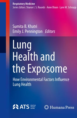 Abbildung von Khatri / Pennington | Lung Health and the Exposome | 1. Auflage | 2023 | beck-shop.de