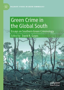 Abbildung von Goyes | Green Crime in the Global South | 1. Auflage | 2023 | beck-shop.de