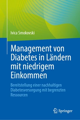 Abbildung von Smokovski | Management von Diabetes in Ländern mit niedrigem Einkommen | 1. Auflage | 2023 | beck-shop.de