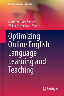 Abbildung von Suárez / El-Henawy | Optimizing Online English Language Learning and Teaching | 1. Auflage | 2023 | 31 | beck-shop.de