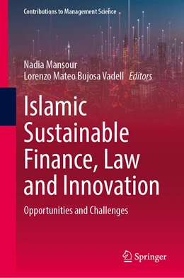Abbildung von Mansour / Bujosa Vadell | Islamic Sustainable Finance, Law and Innovation | 1. Auflage | 2023 | beck-shop.de