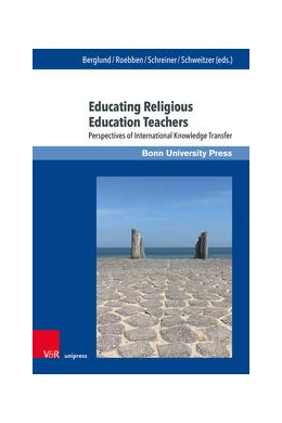 Abbildung von Berglund / Roebben | Educating Religious Education Teachers | 1. Auflage | 2023 | beck-shop.de