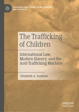 Abbildung von Faulkner | The Trafficking of Children | 1. Auflage | 2023 | beck-shop.de