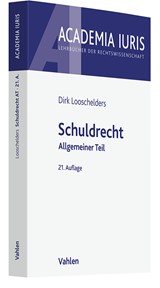 Abbildung von Looschelders | Schuldrecht Allgemeiner Teil: Schuldrecht AT | 21., neu bearbeitete Auflage | 2023 | beck-shop.de