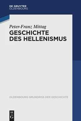 Abbildung von Mittag | Geschichte des Hellenismus | 1. Auflage | 2023 | beck-shop.de