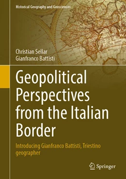 Abbildung von Sellar / Battisti | Geopolitical Perspectives from the Italian Border | 1. Auflage | 2023 | beck-shop.de