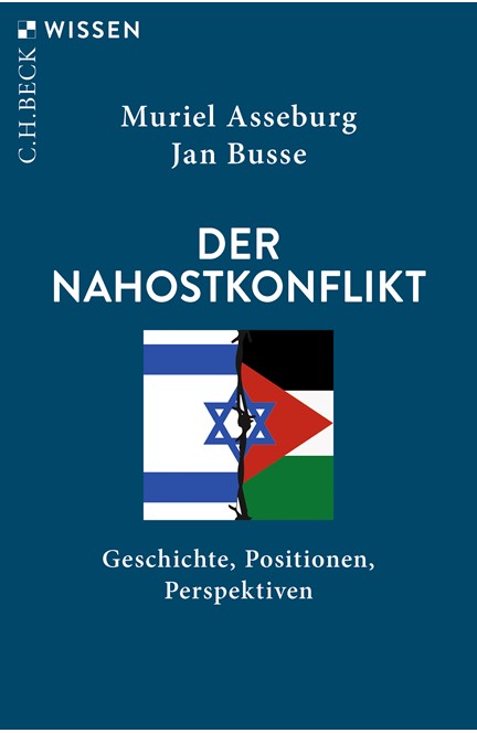 Cover: Jan Busse|Muriel Asseburg, Der Nahostkonflikt