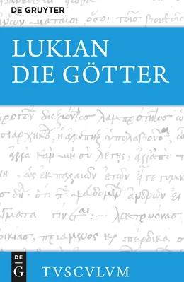 Abbildung von Lukian / Möllendorff | Die Götter | 1. Auflage | 2023 | beck-shop.de