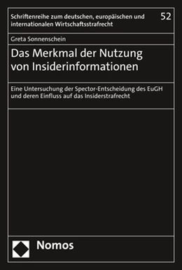 Abbildung von Sonnenschein | Das Merkmal der Nutzung von Insiderinformationen | 1. Auflage | 2023 | beck-shop.de