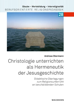Abbildung von Obermann | Christologie unterrichten als Hermeneutik der Jesusgeschichte | 1. Auflage | 2023 | beck-shop.de