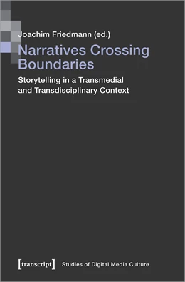 Abbildung von Friedmann | Narratives Crossing Boundaries | 1. Auflage | 2023 | beck-shop.de