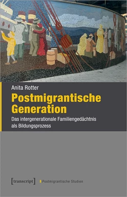Abbildung von Rotter | Postmigrantische Generation | 1. Auflage | 2023 | beck-shop.de