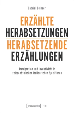 Abbildung von Deinzer | Erzählte Herabsetzungen - herabsetzende Erzählungen | 1. Auflage | 2023 | beck-shop.de